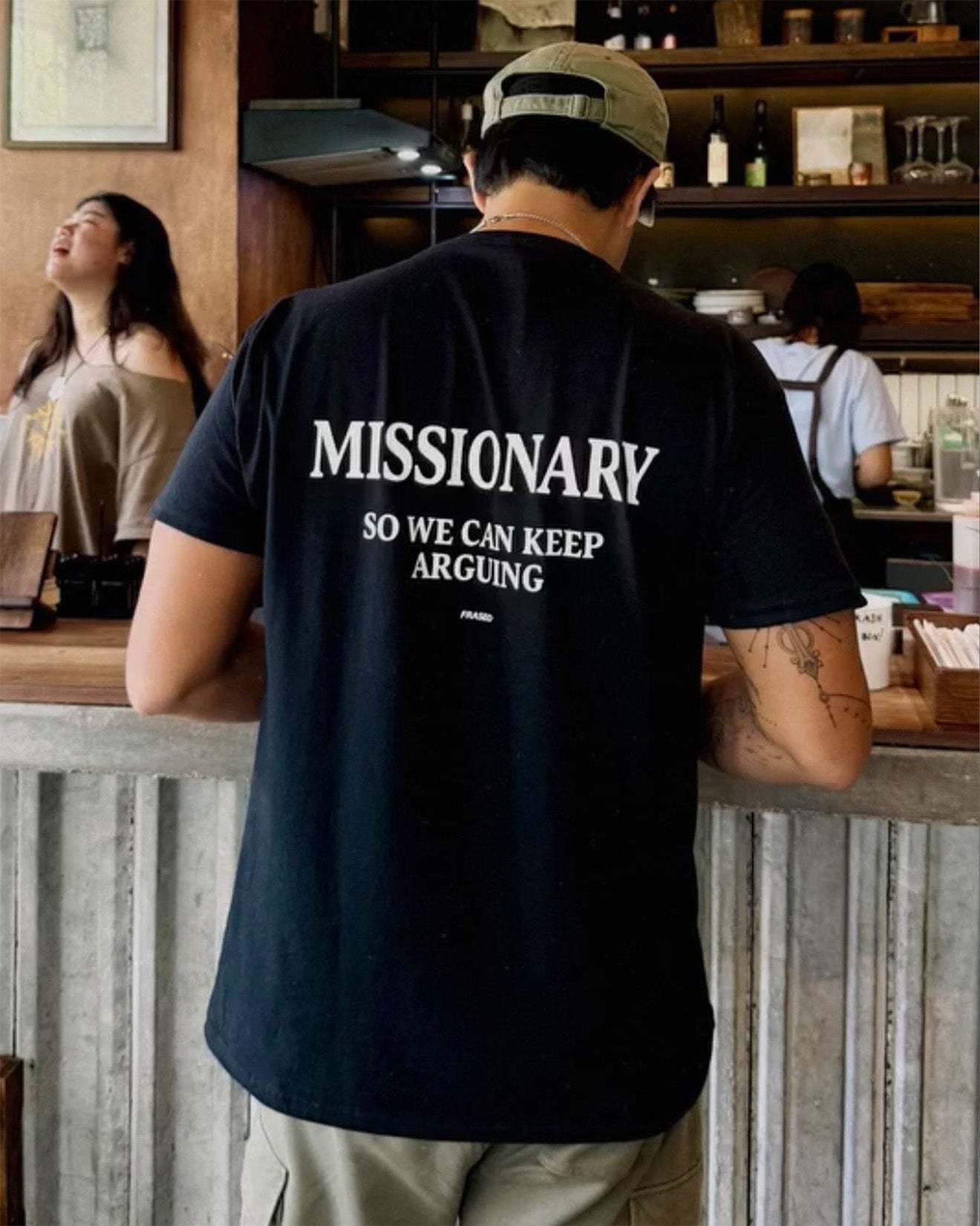 MISSIONARY SO WE CAN KEEP ARGUING