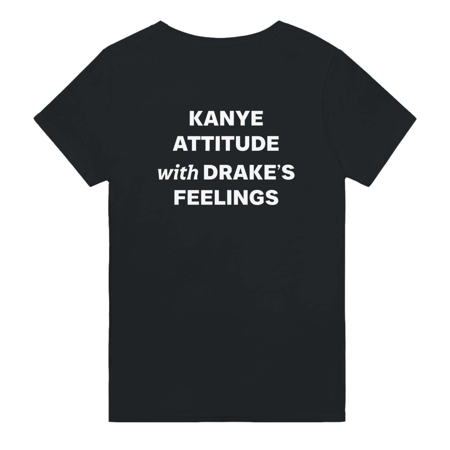KANYE ATTITUDE WITH DRAKES FEELINGS