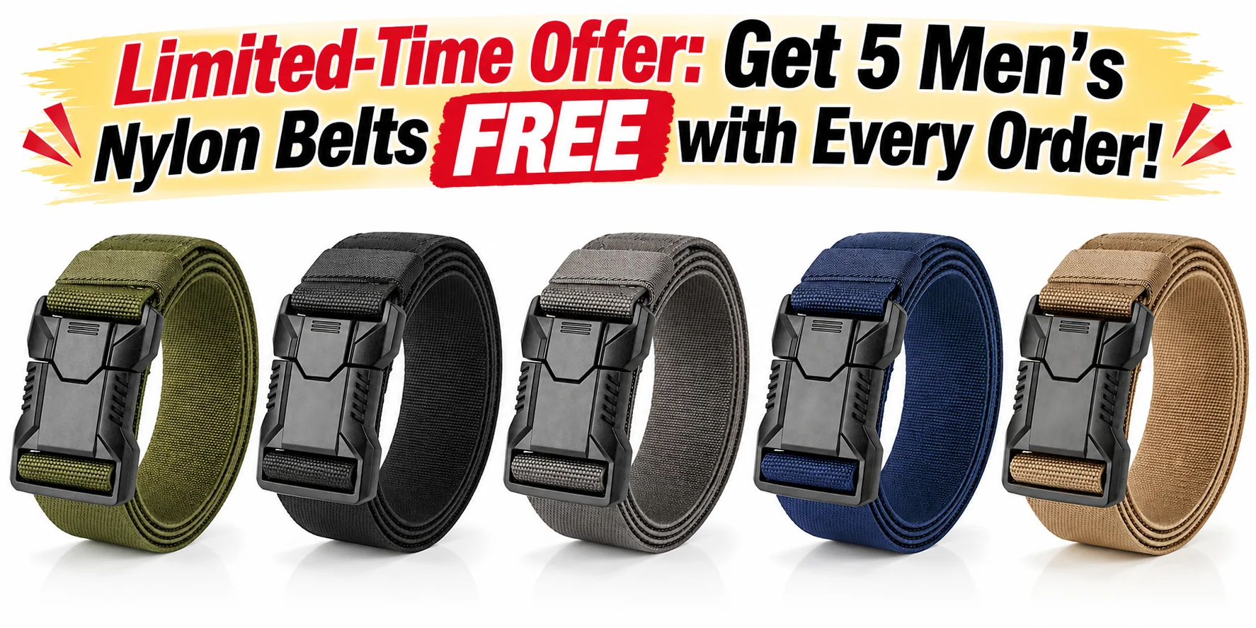 Limited-Time Offer - Get 5 Men's Nylon Belts Free