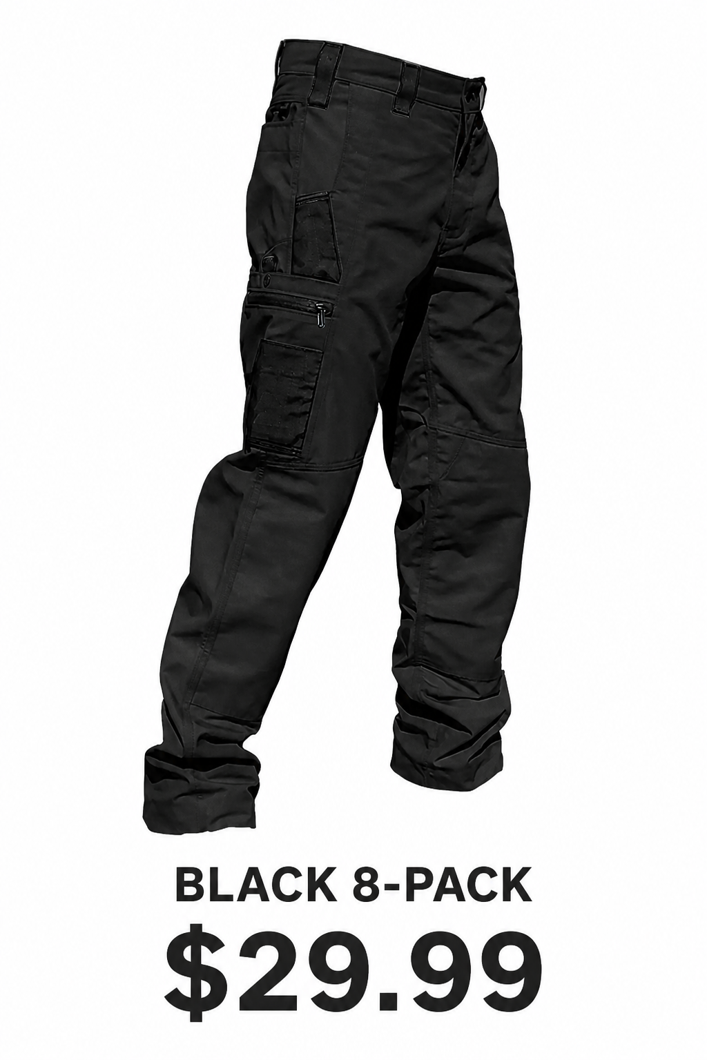 Black 8-pack tactical work pants, $29.99
