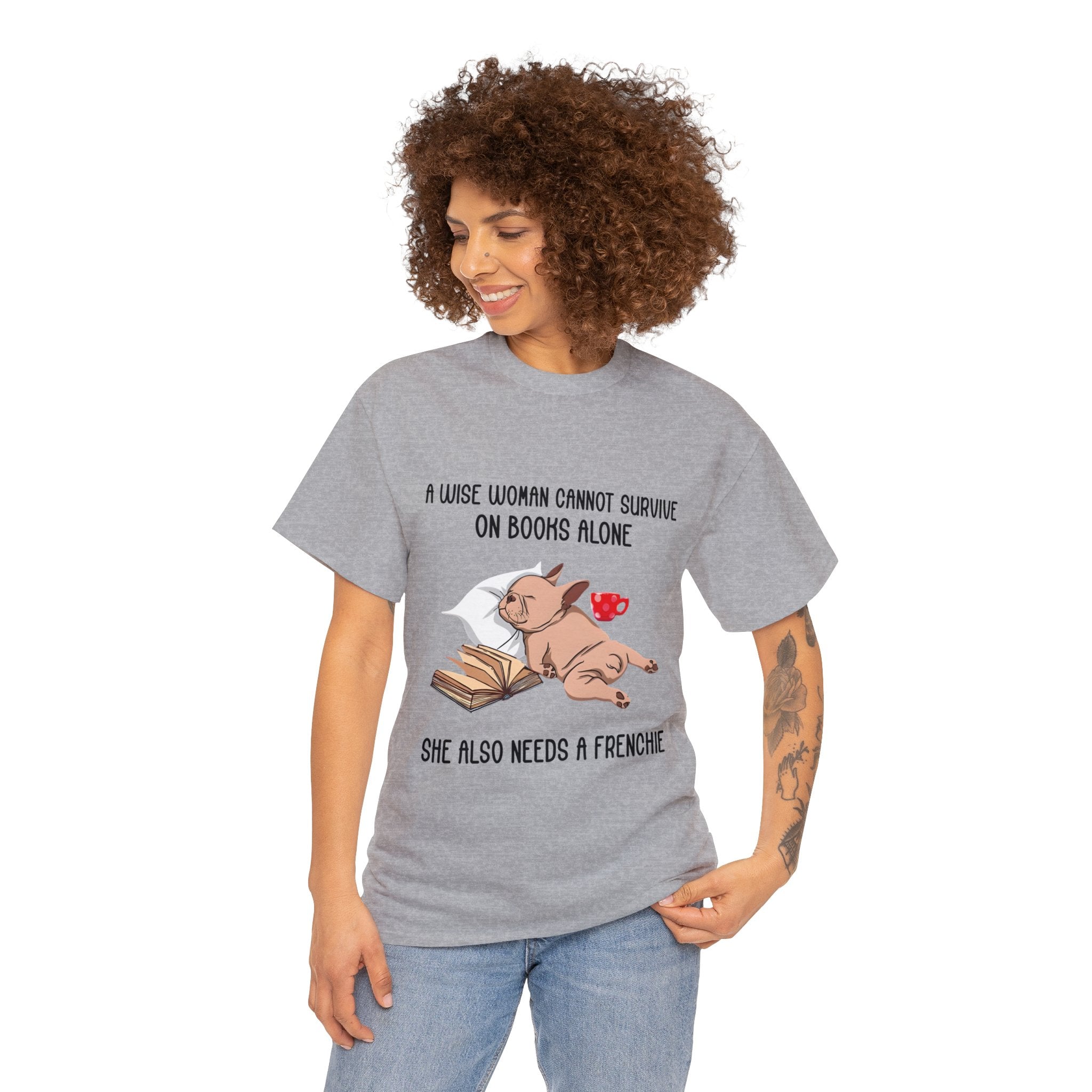 Wise Woman - Unisex Tshirt for Frenchie Fans Everywhere-fadou