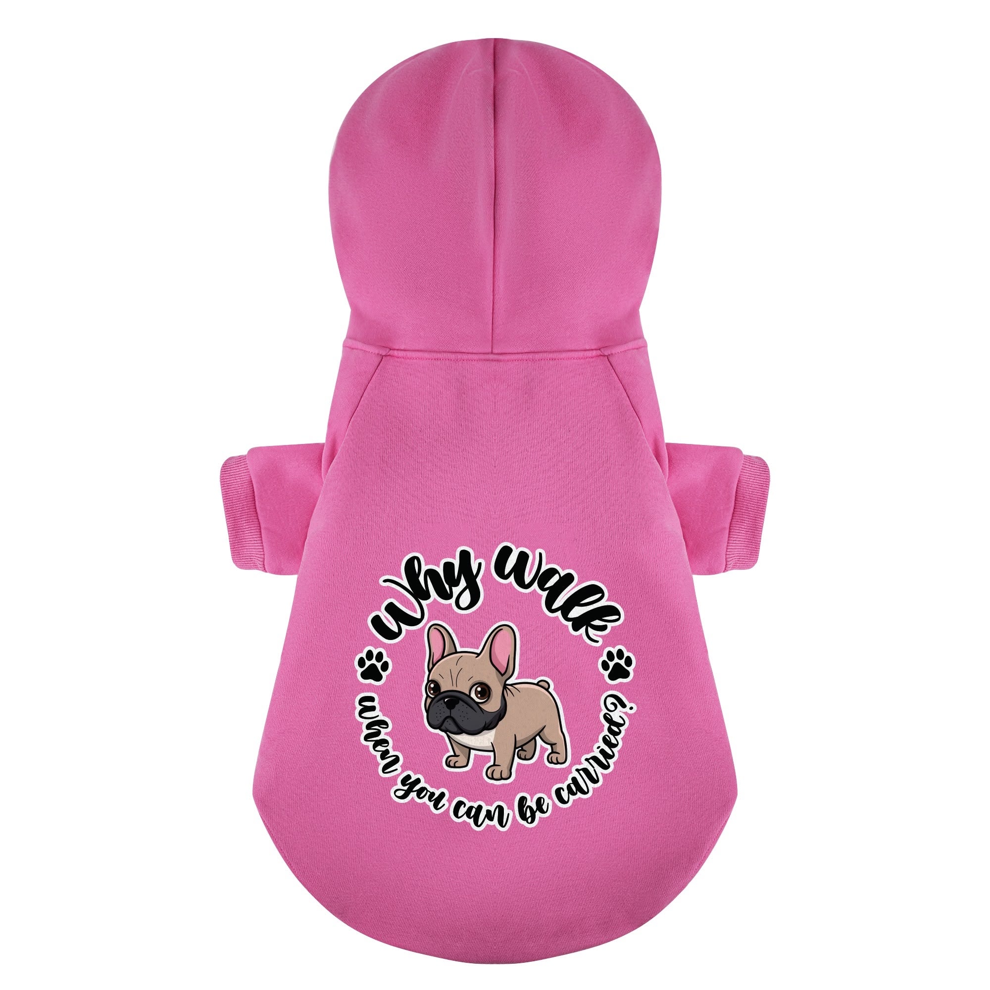 Why Walk When You Can Be Carried? - Personalized for French Bulldogs-fadou