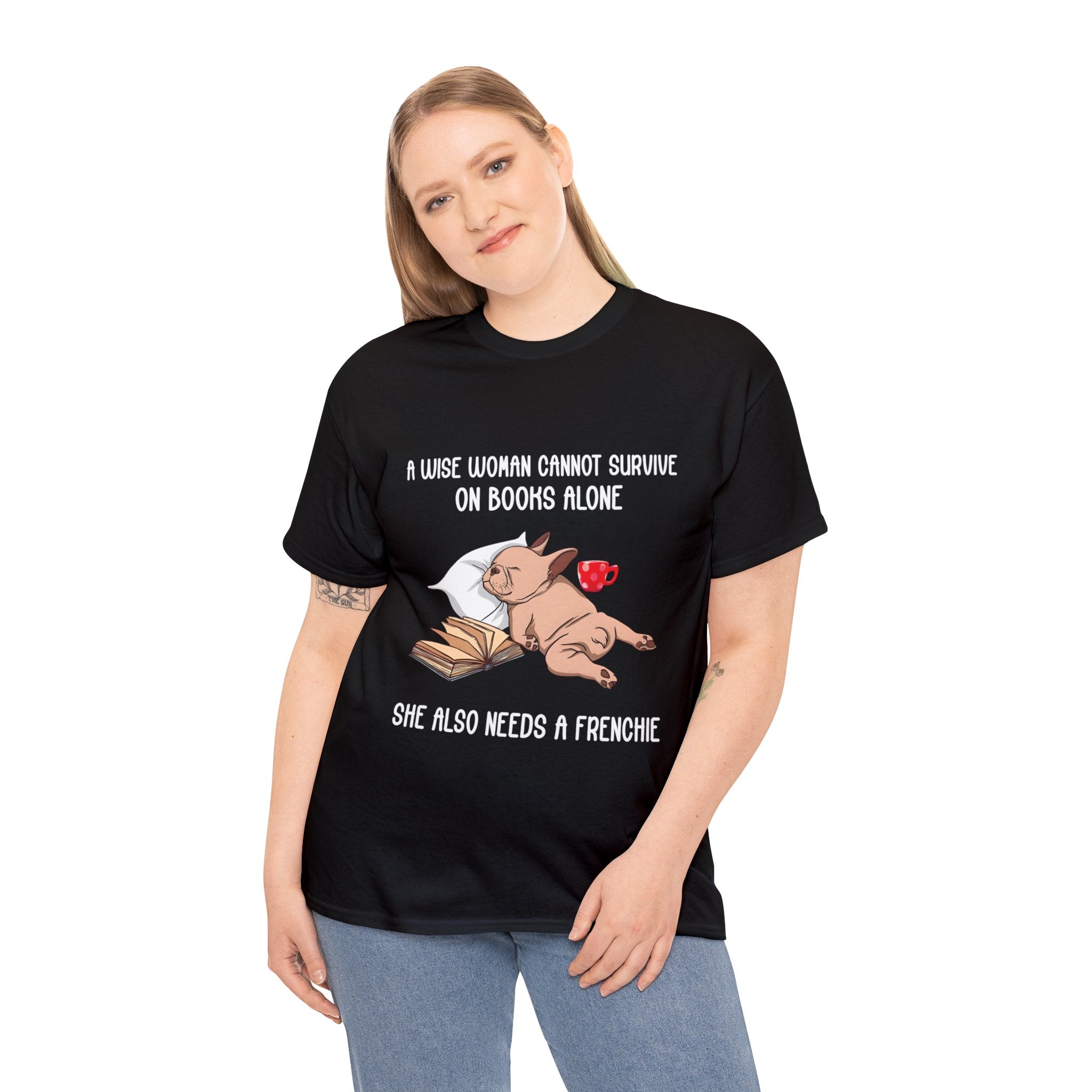 Wise Woman - Unisex Tshirt for Frenchie Fans Everywhere-fadou