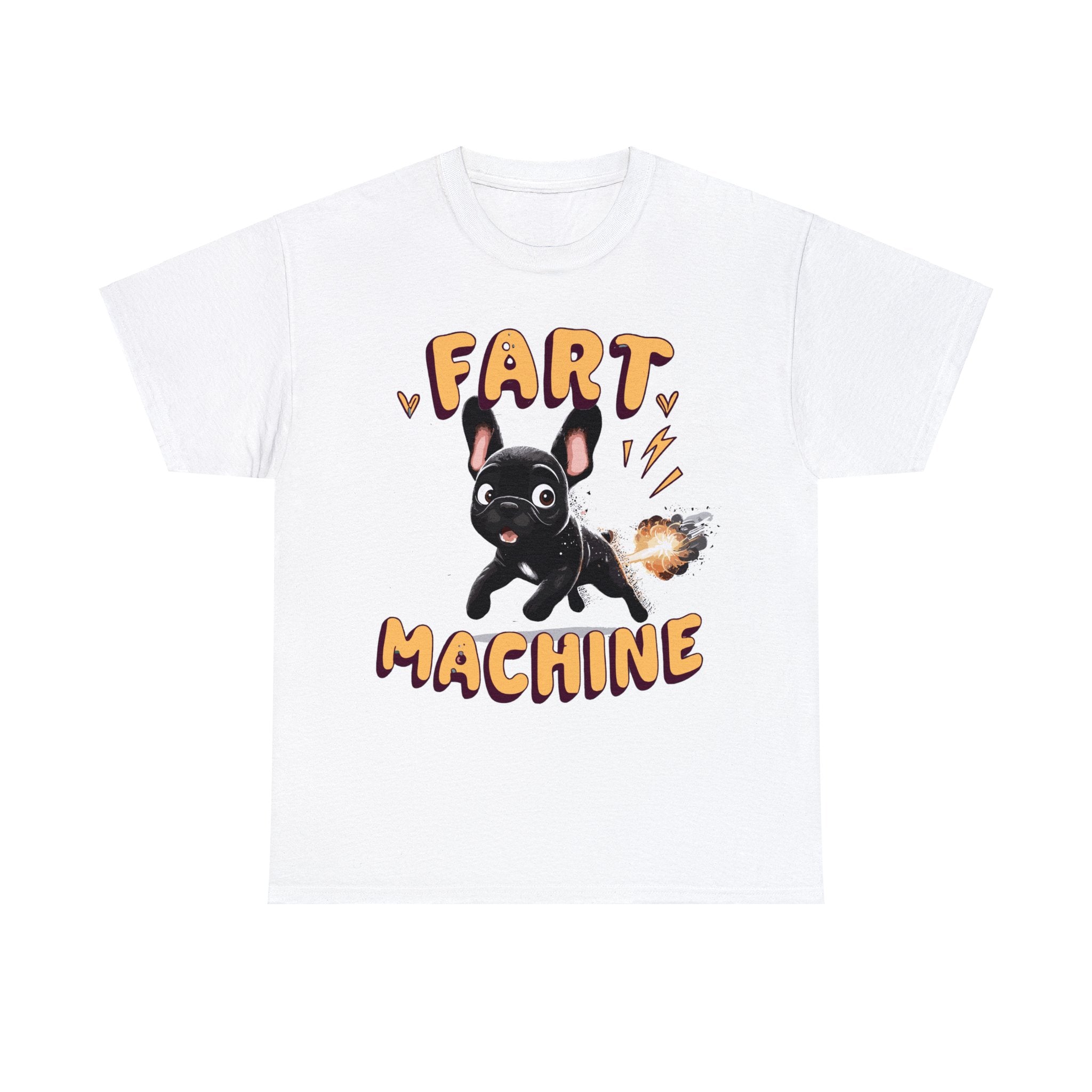 Fart Machine - Unisex Tshirt for Frenchie Fans Everywhere-fadou