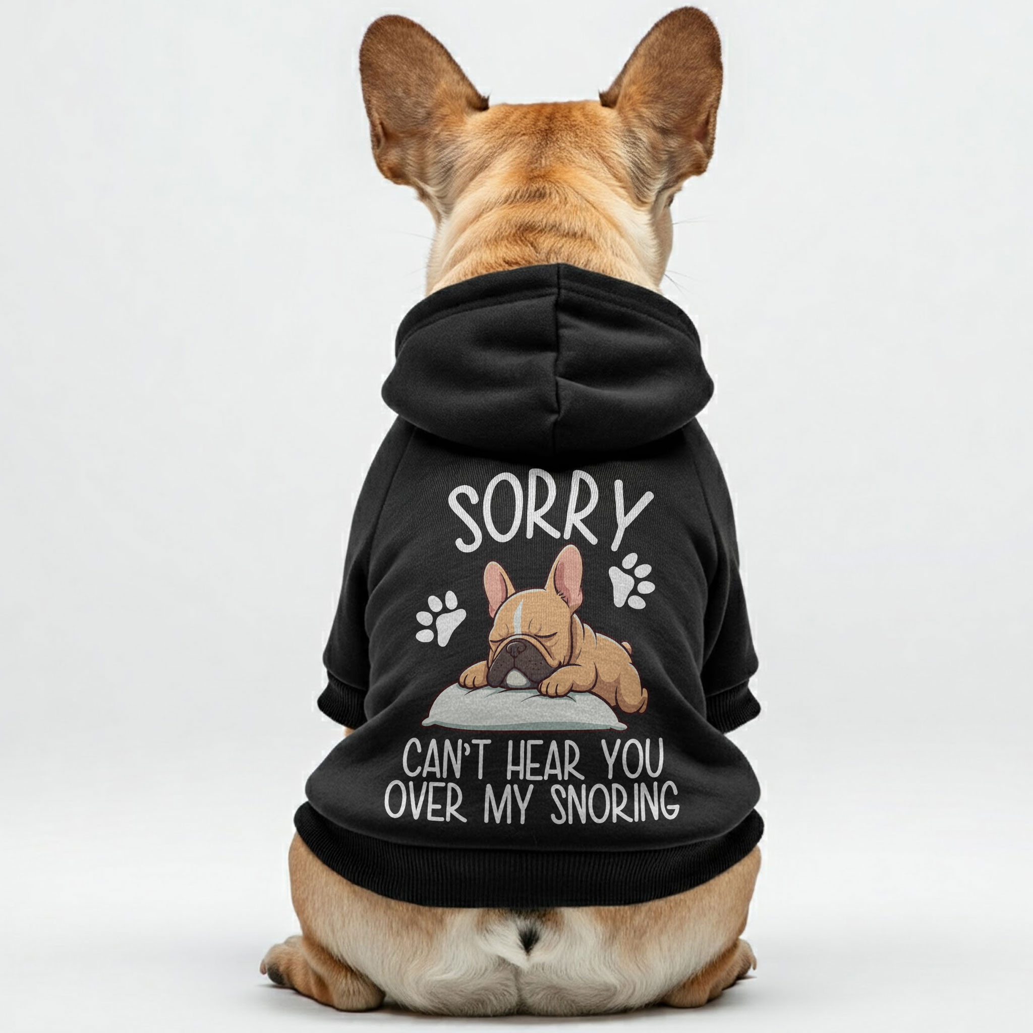 Sorry, Can’t Hear You over My Snoring - for French Bulldogs-fadou
