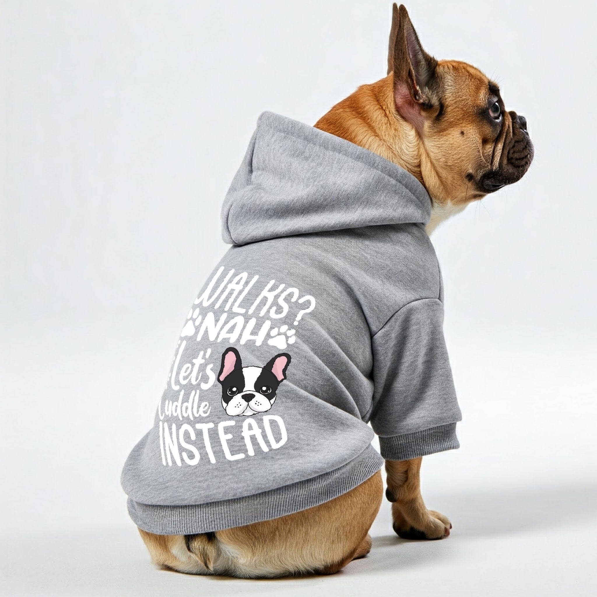 Walks? Nah. Let’s Cuddle Instead - Personalized for French Bulldogs-fadou