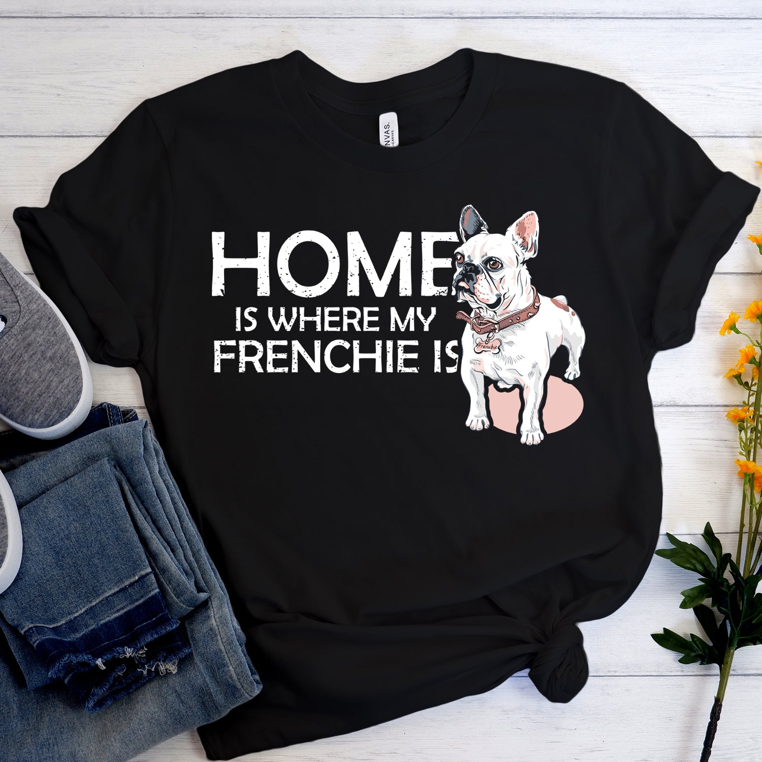 Frenchie Home - Unisex T-Shirt for Dog Lovers and Owners-fadou