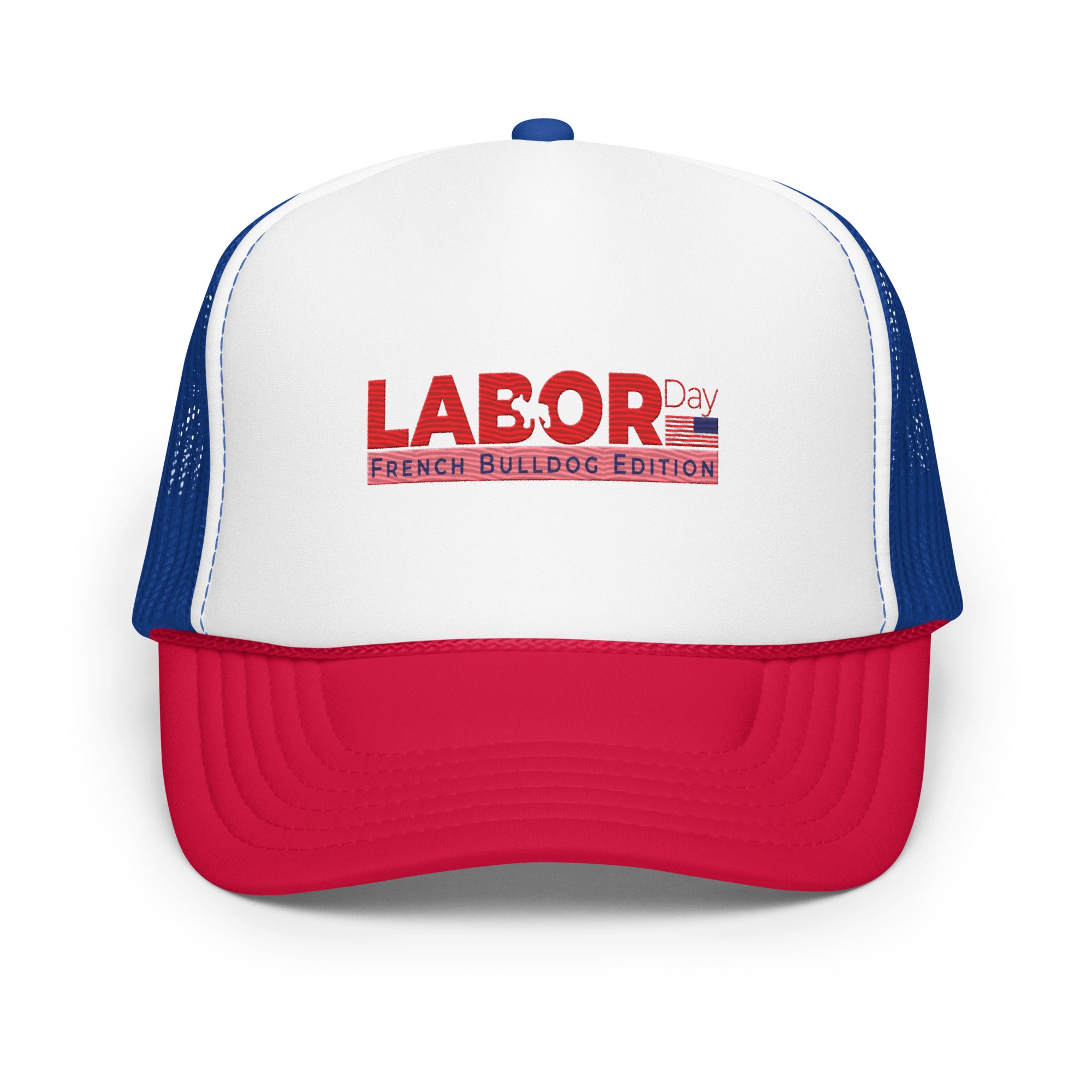 Labor Day - Foam Trucker Hat for Frenchie Fans Everywhere-fadou