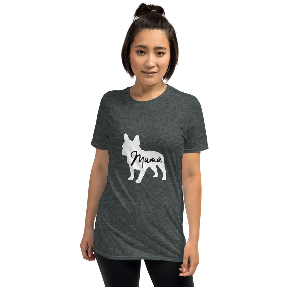 Frenchie Mama - Unisex T-Shirt for Frenchie Enthusiasts-fadou