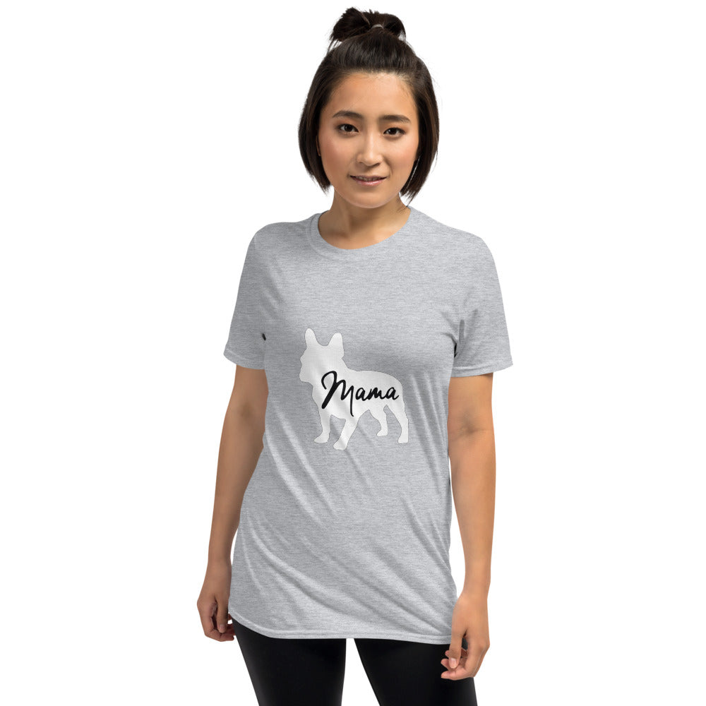 Frenchie Mama - Unisex T-Shirt for Frenchie Enthusiasts-fadou