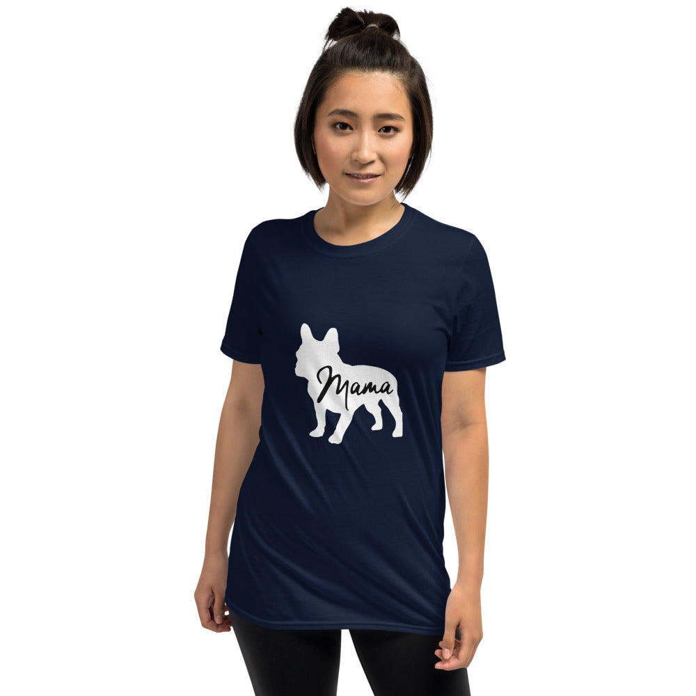 Frenchie Mama - Unisex T-Shirt for Frenchie Enthusiasts-fadou