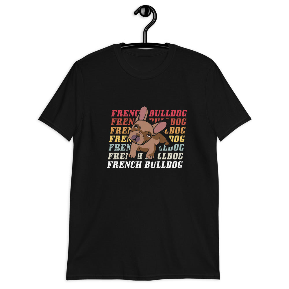 French Bulldog - Short-Sleeve Unisex T-Shirt for Bulldog Owners-fadou