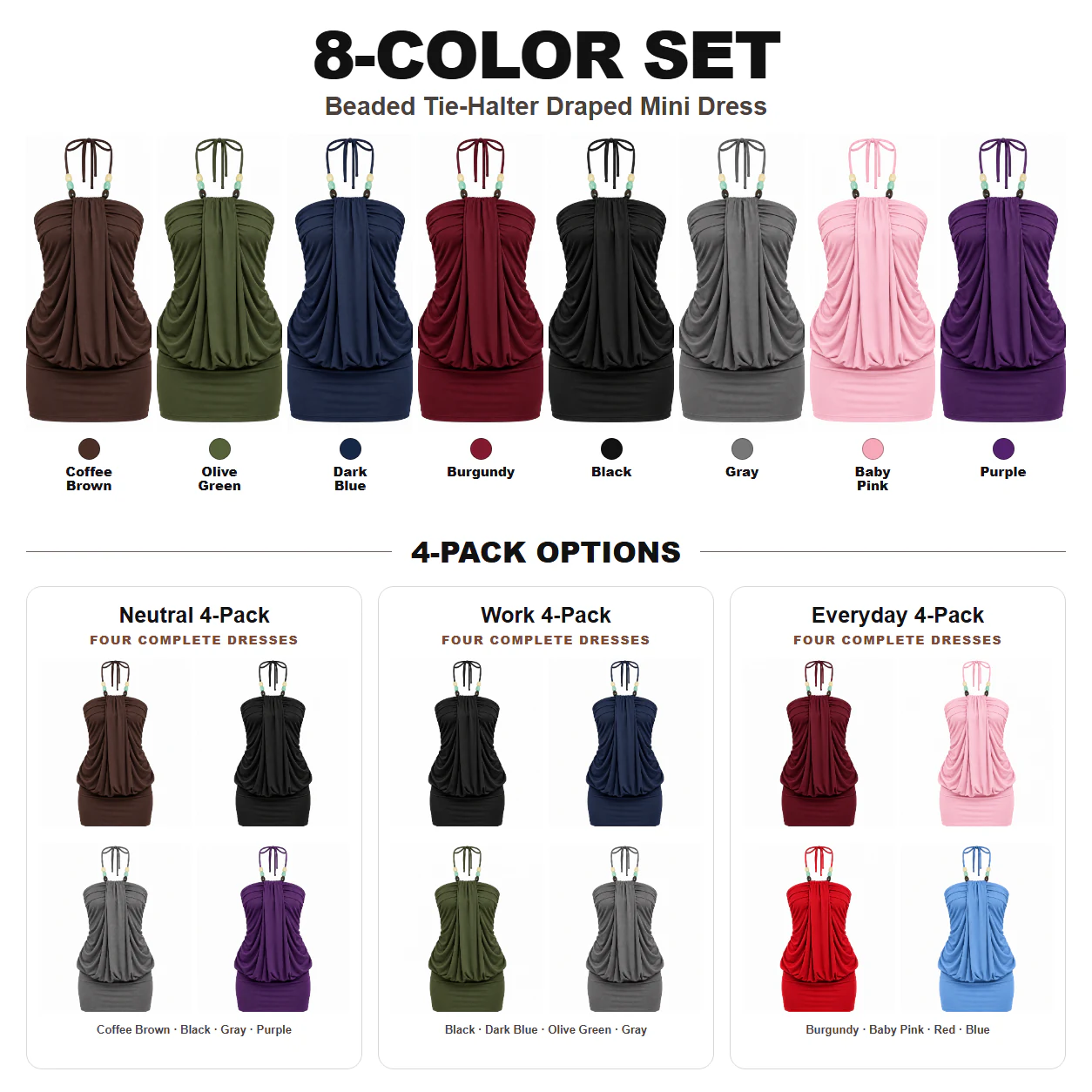 Complete 8-dress set and three fixed 4-dress pack options