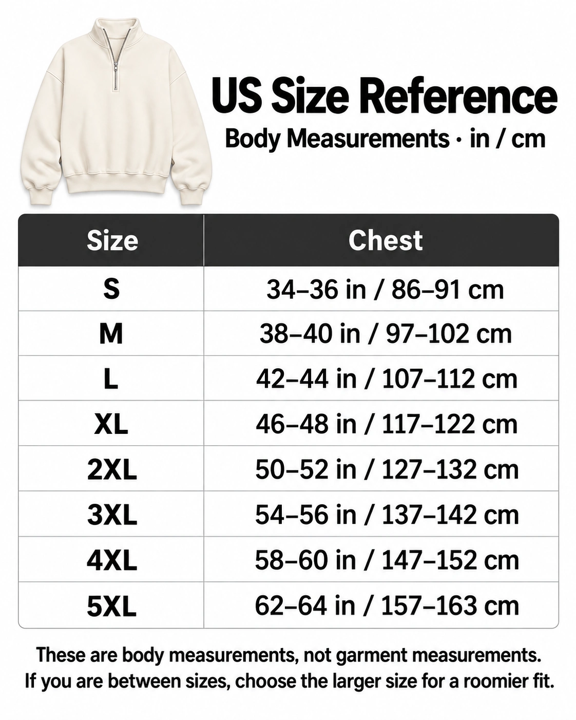 Unisex quarter-zip sweatshirt US body measurement size guide S to 5XL