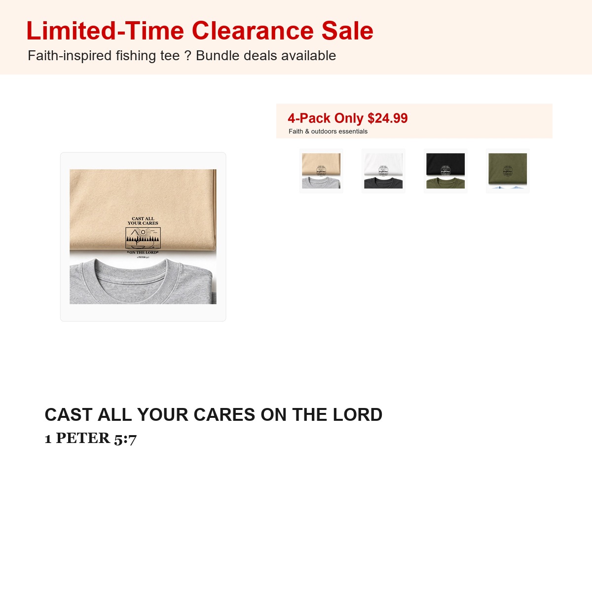 Limited-time clearance sale for Cast All Your Cares fishing tee