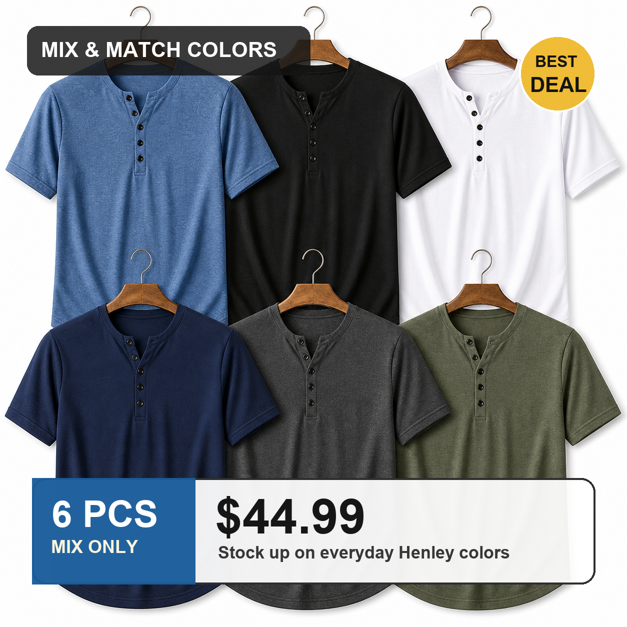 6 PCS MIX ONLY $44.99