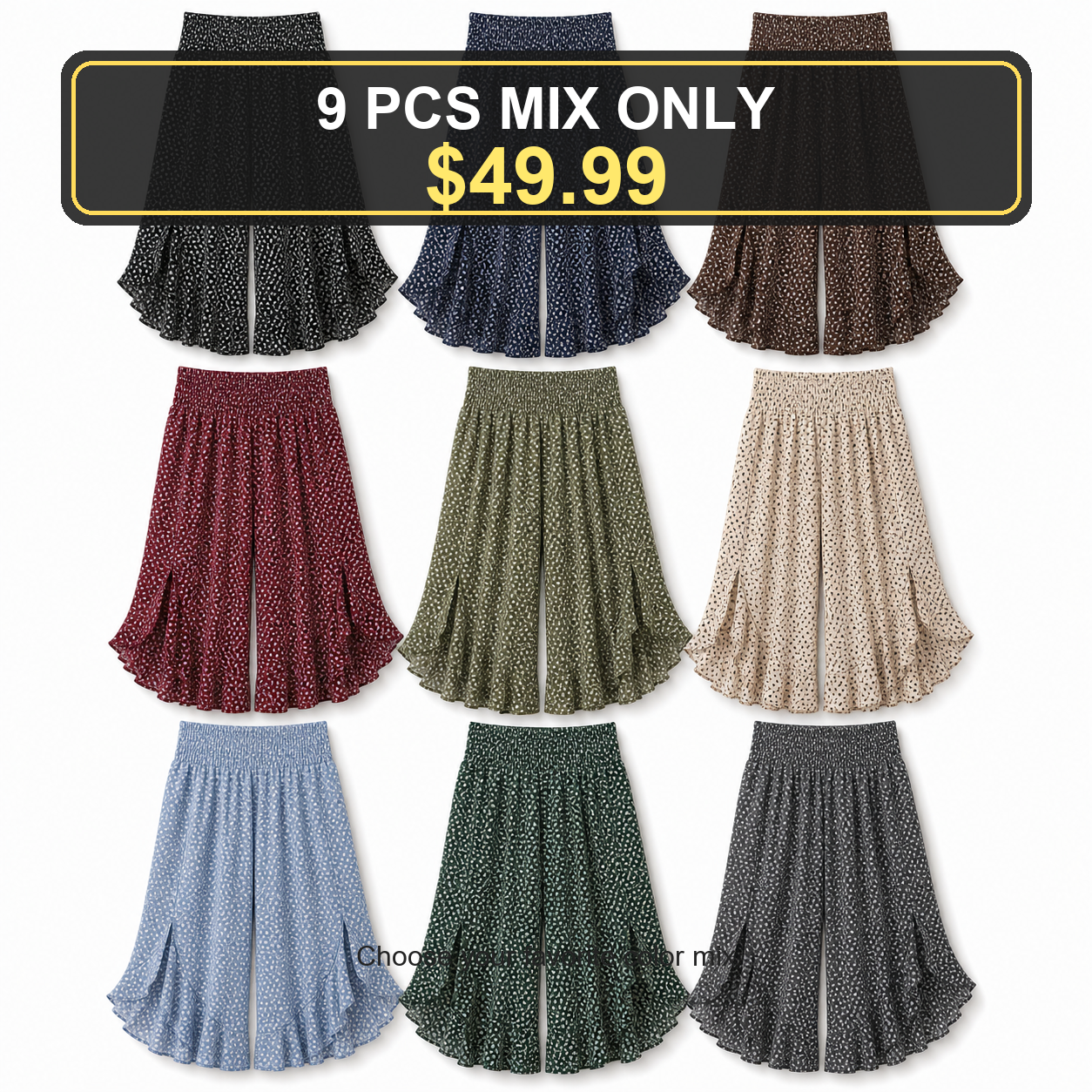 MIX COLORS / 9 PCS MIX ONLY $49.99
