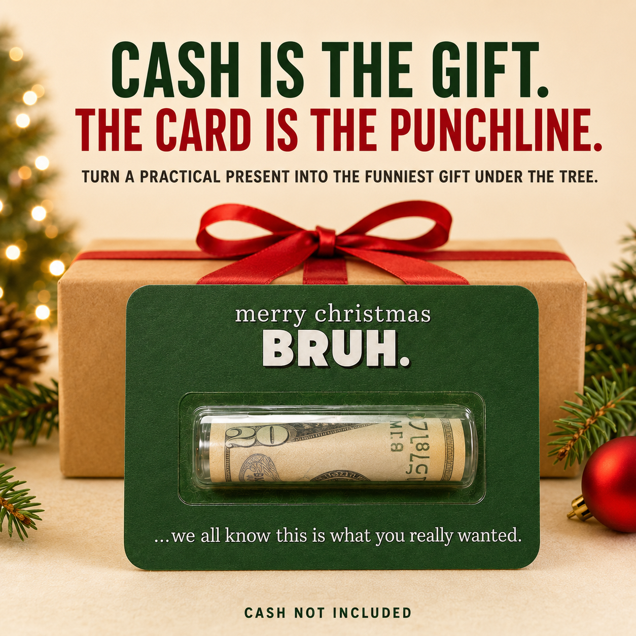 Thoughtful funny cash gift for him