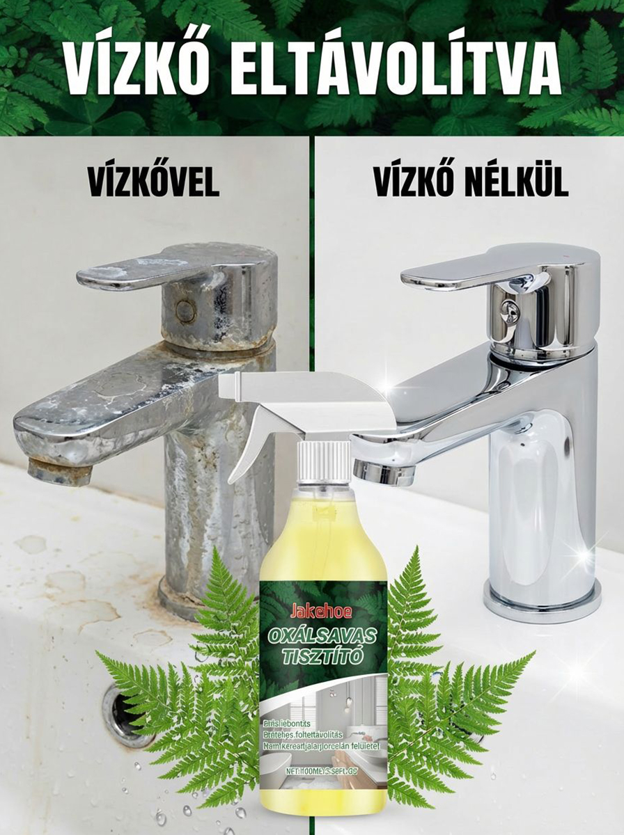 ✨Jakehoe Oxálsav Tisztítószer – 3 Másodperces Csoda a Makacs Vízkő Ellen (100ml)