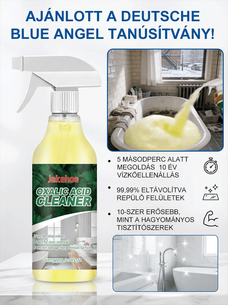 ✨Jakehoe Oxálsav Tisztítószer – 3 Másodperces Csoda a Makacs Vízkő Ellen (100ml)