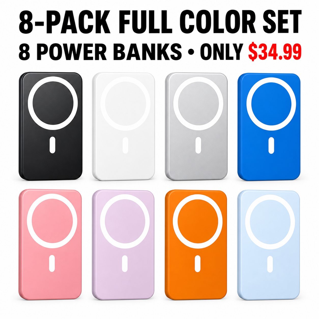 8-Pack Full Color Set - All Eight Power Bank Colors - Only $34.99