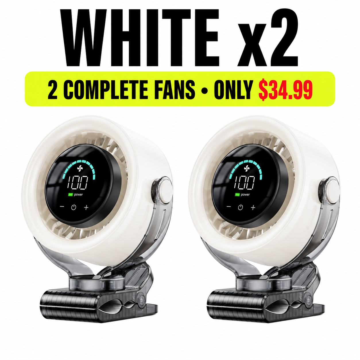 White x2 - 2 Complete Fans - Only $34.99
