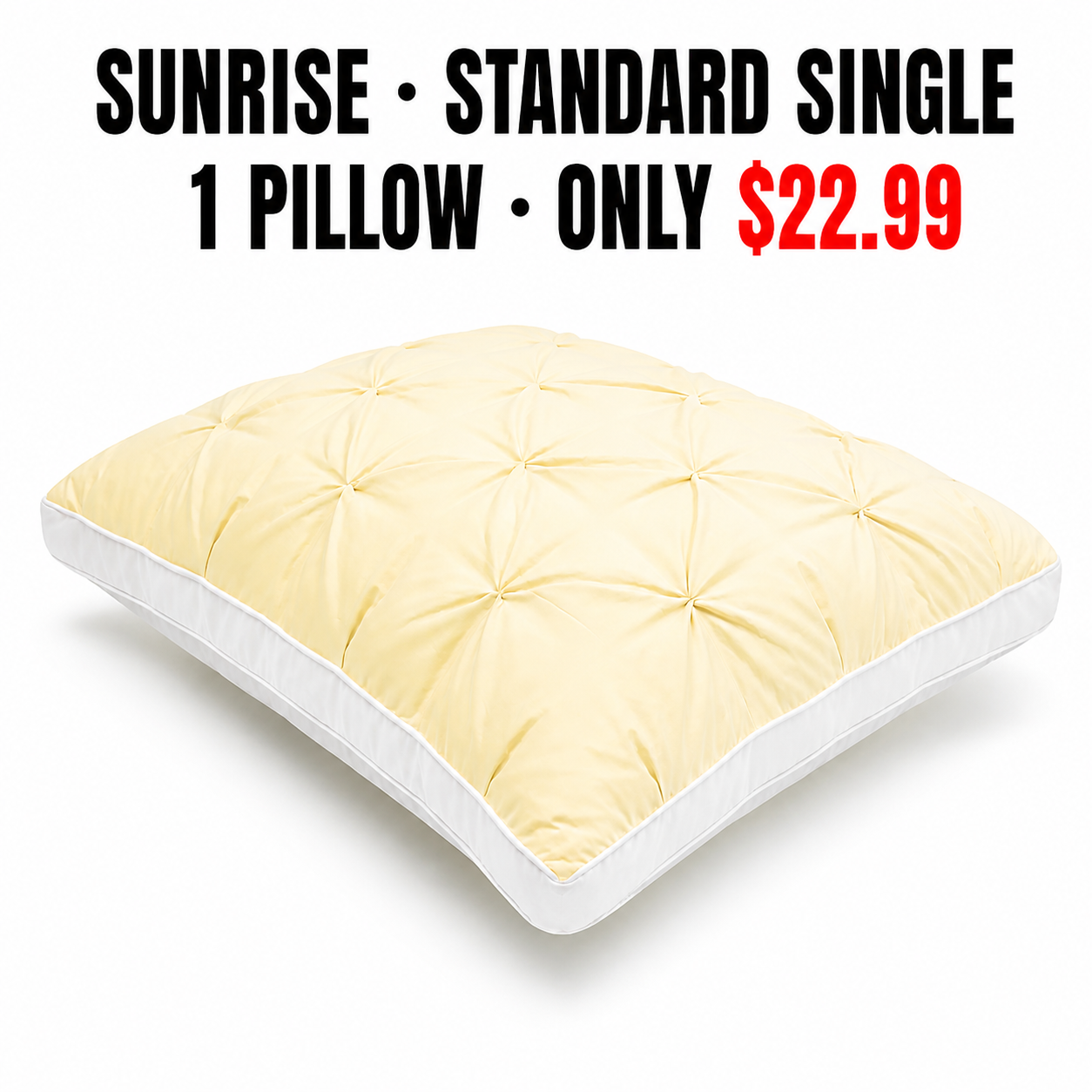 Sunrise Standard Single Pillow Mapping - Only $22.99
