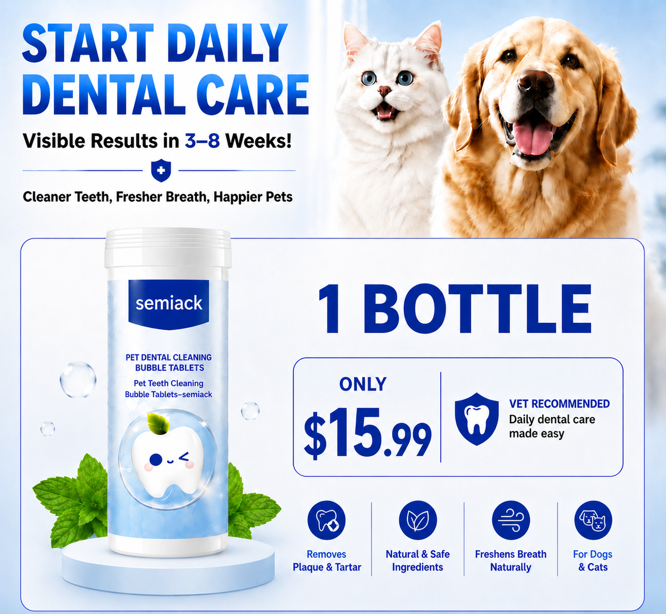 semiack pet dental water tablets, one bottle for $15.99
