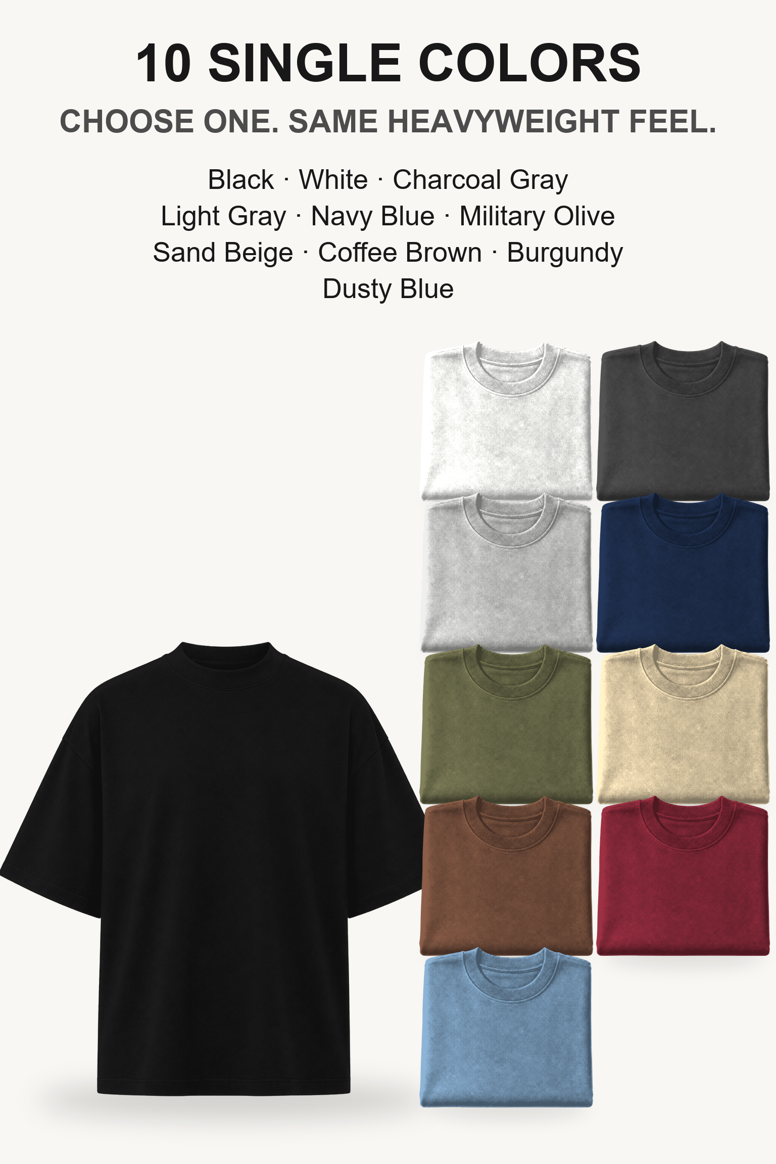 Ten single-color heavyweight oversized T-shirt choices