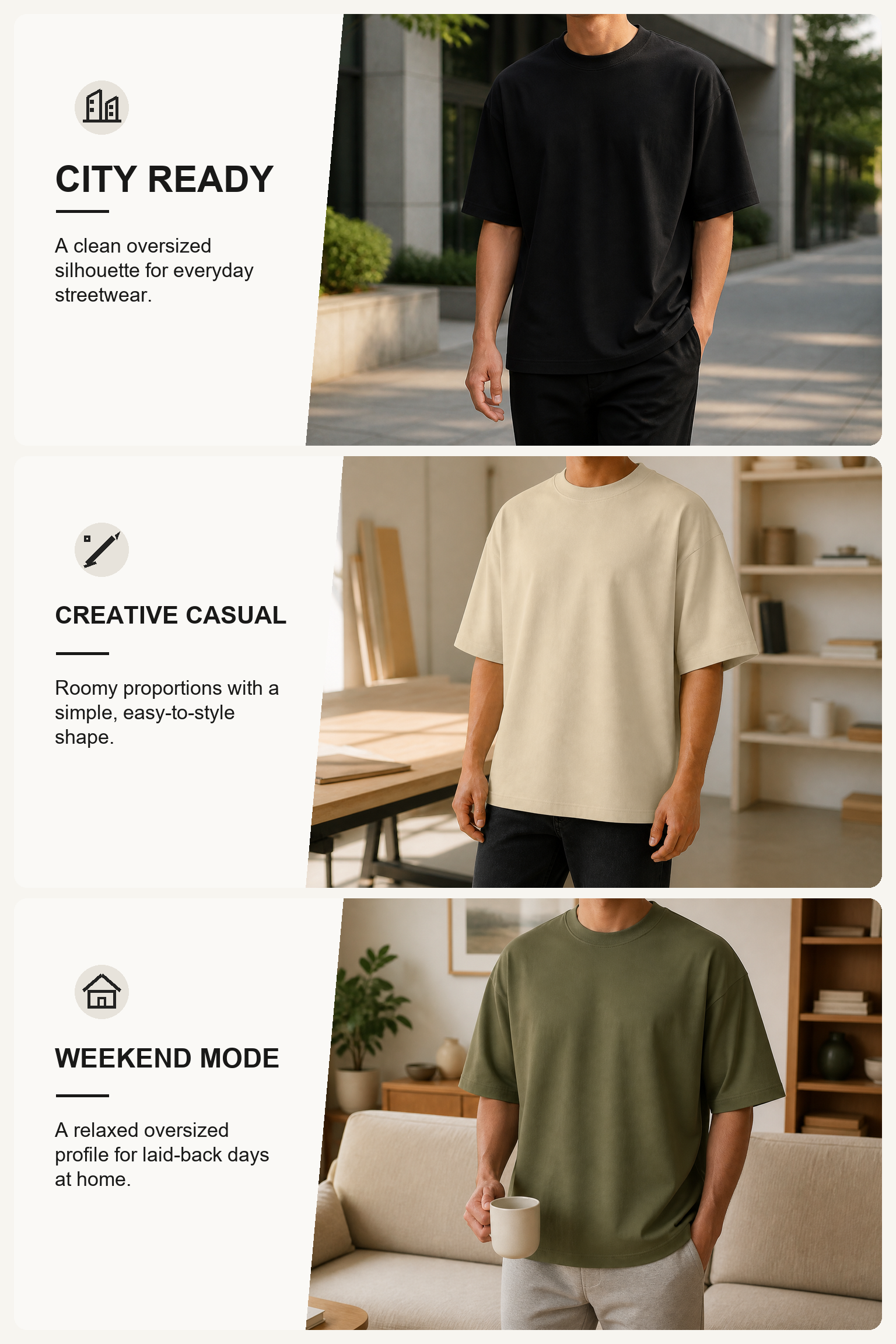 Black, Sand Beige and Military Olive 7.5 oz oversized T-shirts in city, studio and home settings without model faces
