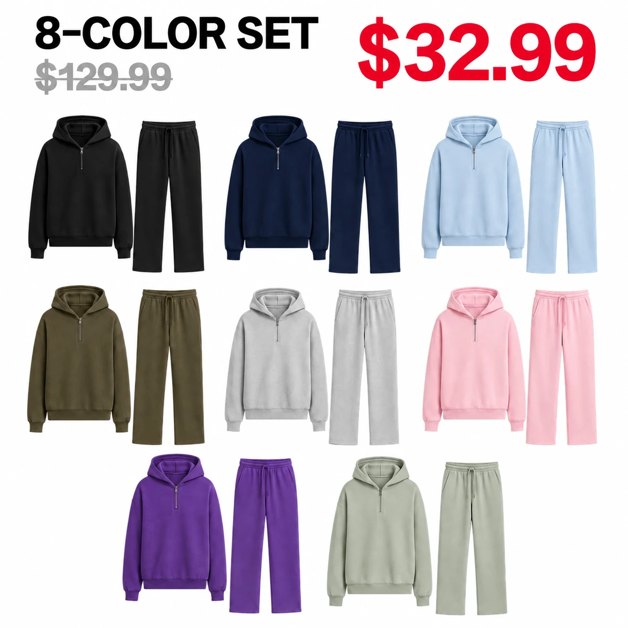 Eight-color unisex half-zip hoodie and straight-leg sweatpants set with $32.99 sale price.