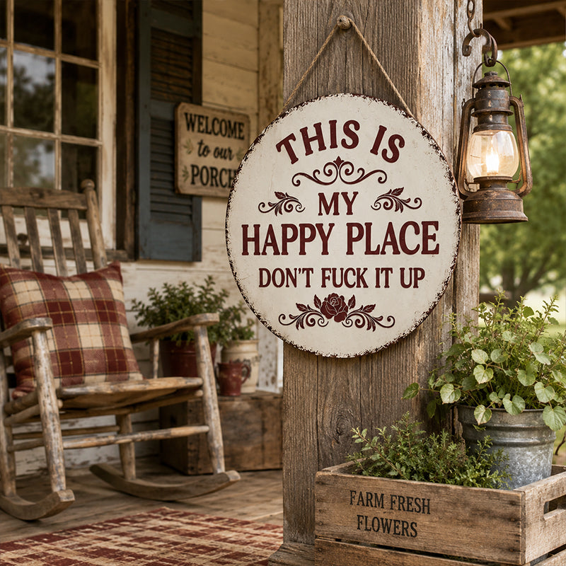 “This Is My Happy Place” Funny Round Metal Sign – Vintage Garden, Patio, Porch & Backyard Wall Decor Gift