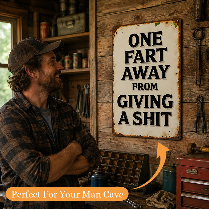 Cheeky Humour Metal Wall Sign – Funny Vintage Garage & Home Bar Decor