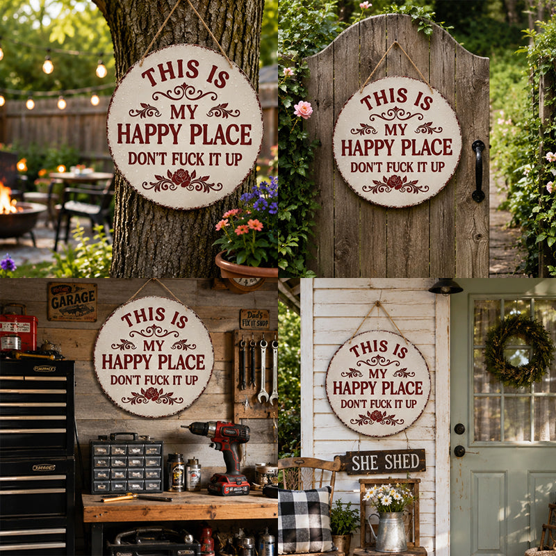 “This Is My Happy Place” Funny Round Metal Sign – Vintage Garden, Patio, Porch & Backyard Wall Decor Gift