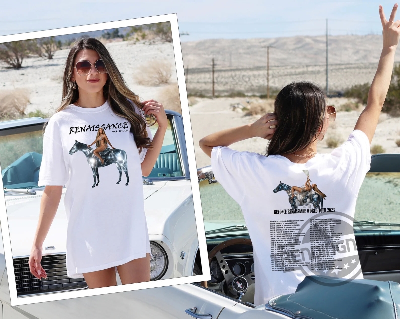Beyonce Renaissance 2023 World Tour Gift Shirt 7 Beyonce Renaissance 2023 World Tour Gift Shirt