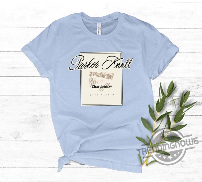 Parker Knoll Napa Valley California Gift Shirt 5 Parker Knoll Napa Valley California Gift Shirt