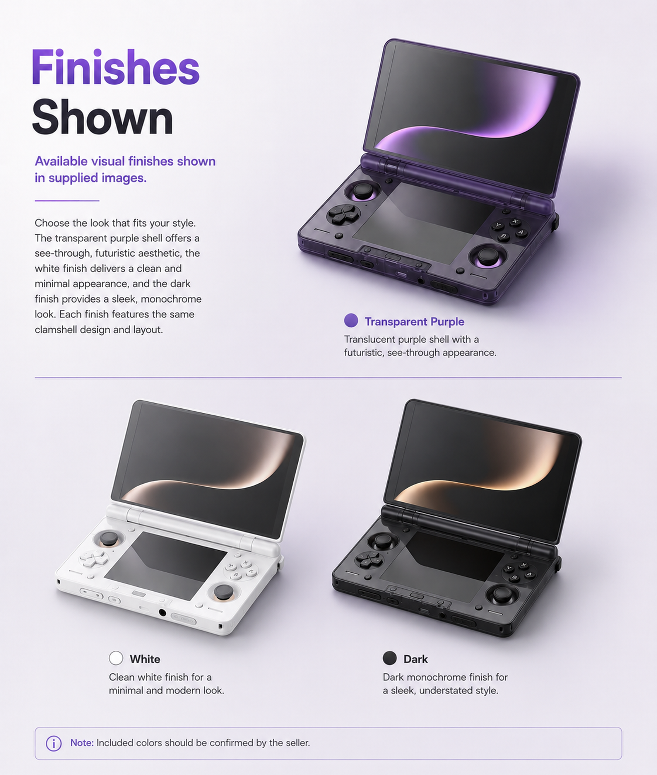 Purple white and dark handheld console finishes