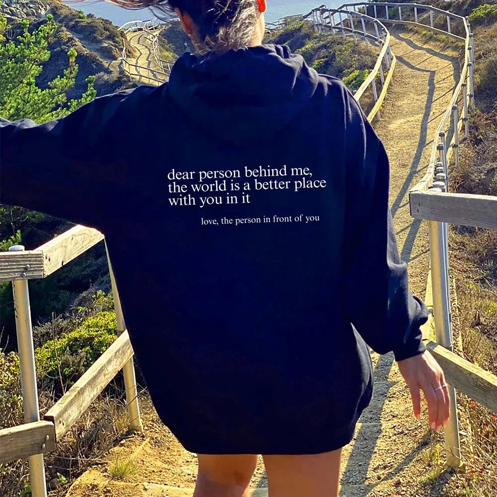 Dear Person Behind Me Hoodie