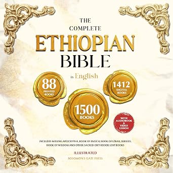THE COMPLETE ETHIOPIAN BIBLE IN ENGLISH Illustrated: Includes Missing Apocrypha