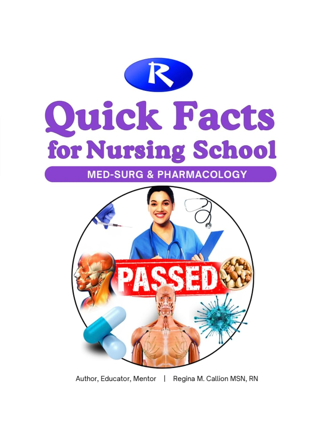 Essential Nursing School Study Guide | Med-Surg & Pharmacology Quick Facts