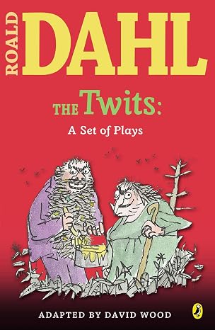 The Twits: A Set of Plays