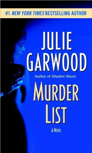 Murder List by Garwood, Julie