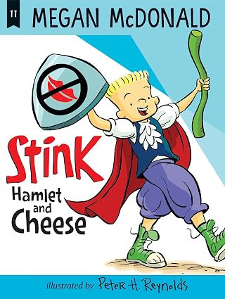 Stink Hamlet and Cheese 