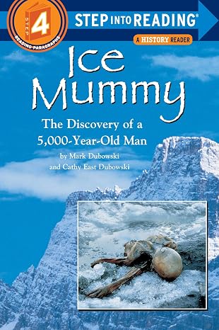 Step into Reading 4 - Ice Mummy