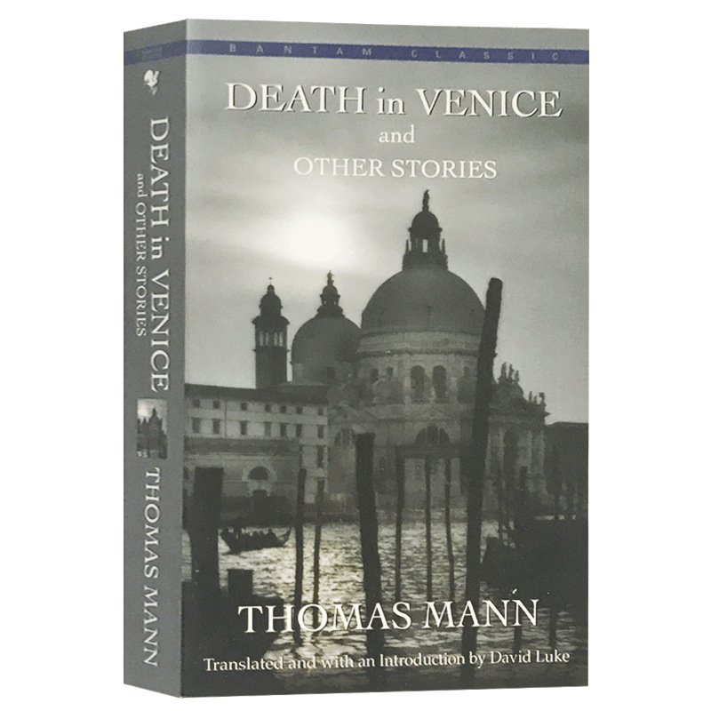 Death in Venice and Other Stories