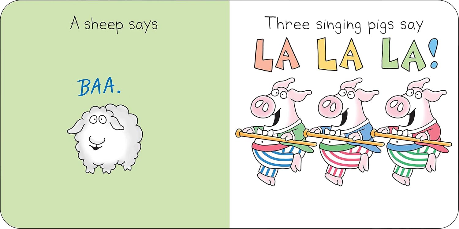 Moo, Baa, La La La!
