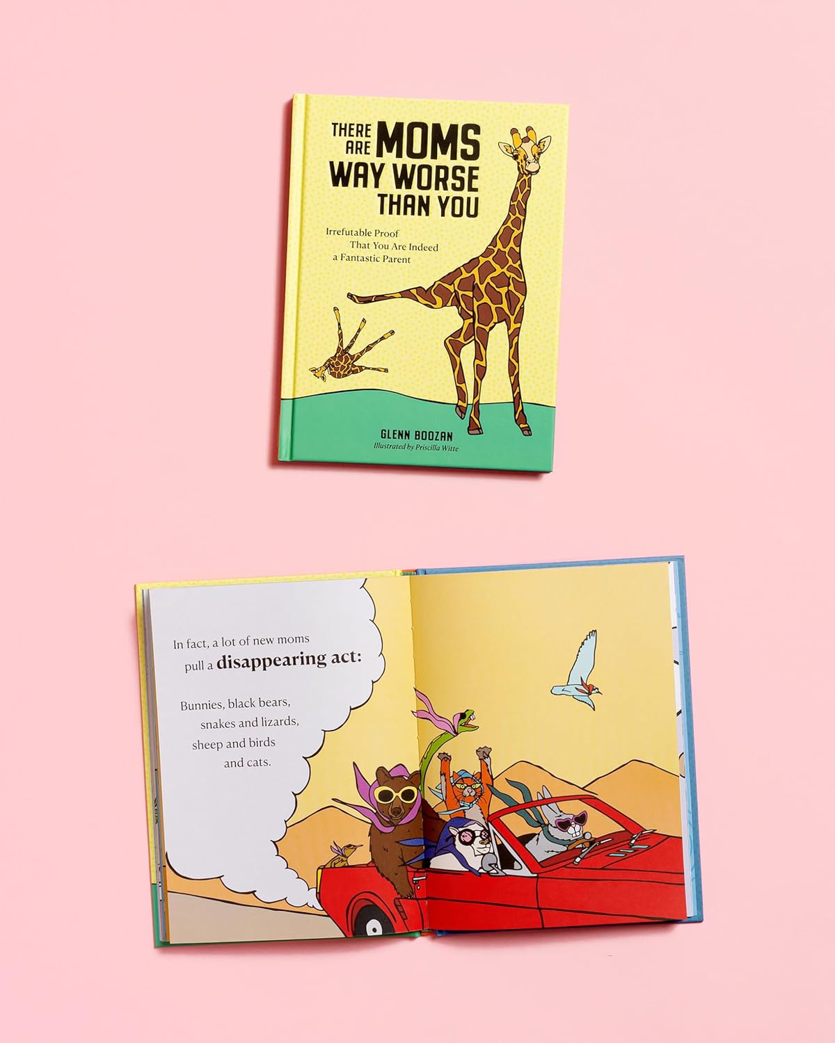 There Are Moms Way Worse Than You | By Glenn Boozan (Irrefutable Proof That You Are Indeed a Fantastic Parent)