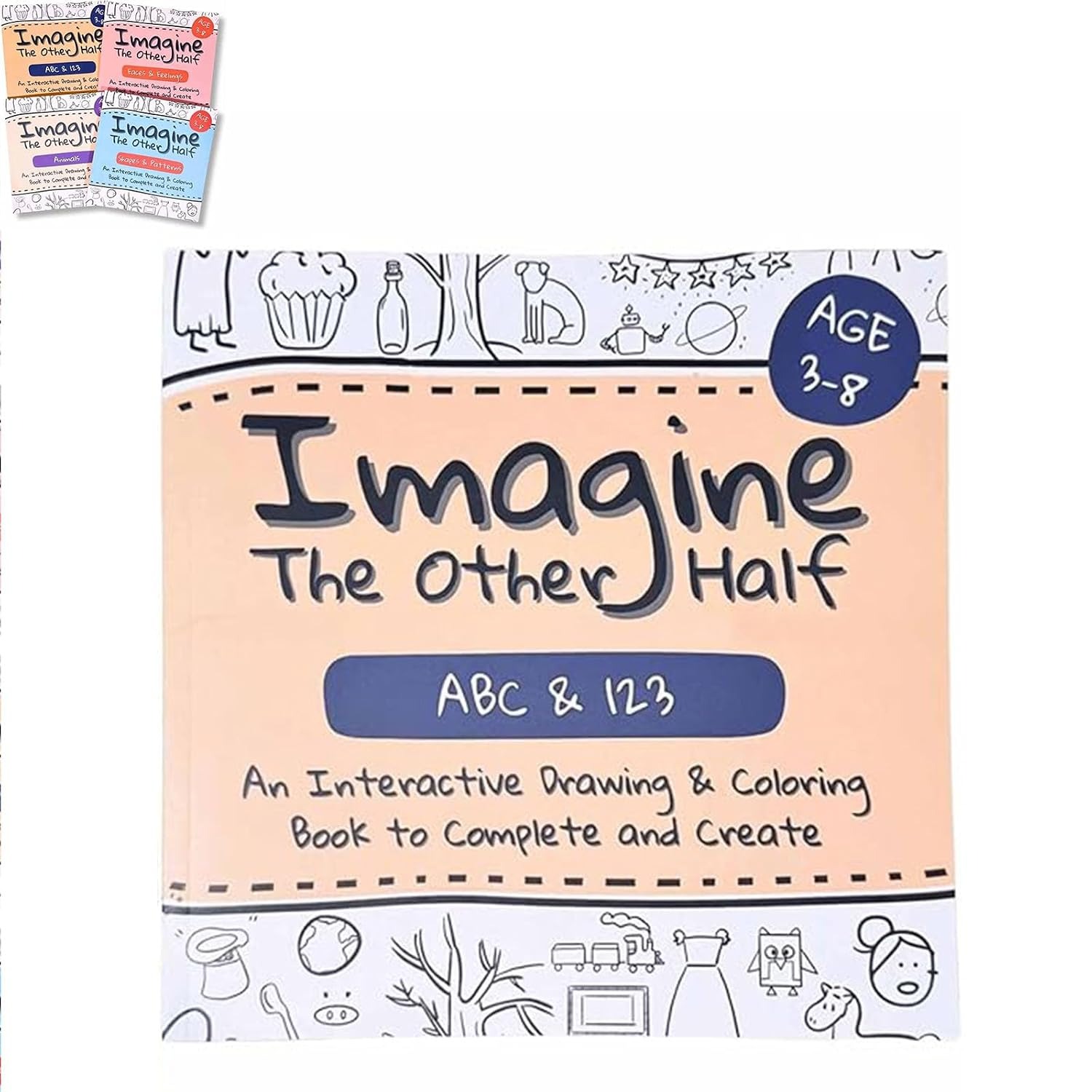 Imagine The Other Half: An Interactive Drawing & Coloring Book
