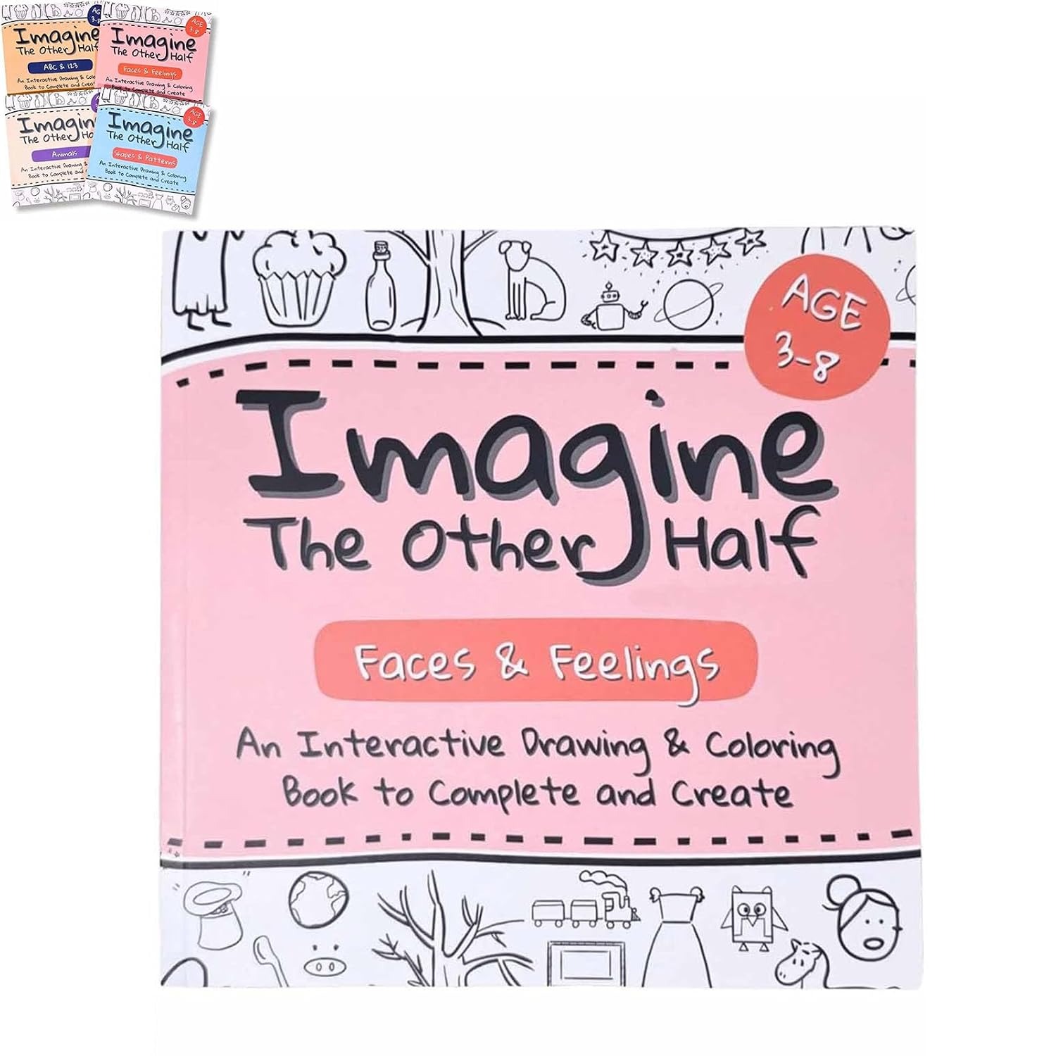 Imagine The Other Half: An Interactive Drawing & Coloring Book