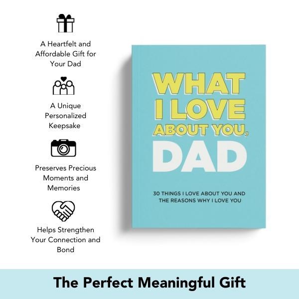 What I Love About You, Dad. Why I Love You Fill-in-the-Blank Gift Book